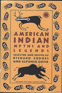 American Indian Myths and Legends - Richard Erdoes and Alfonso Ortiz