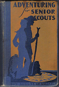 Adventures for Senior Scouts 1938 692 pages